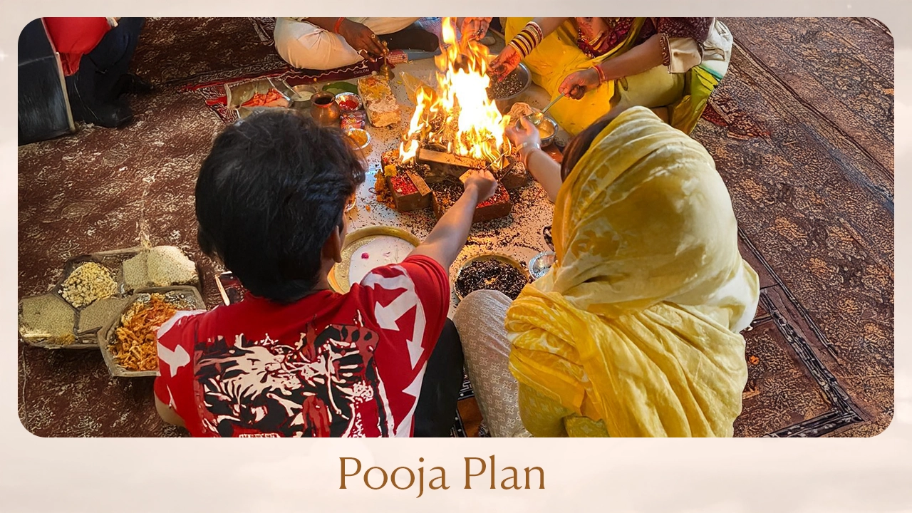  Pooja Plan
